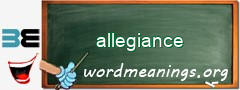 WordMeaning blackboard for allegiance